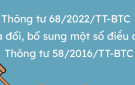 Giới thiệu Thông tư số 68/2022/TT-BTC sửa đổi, bổ sung một số điều của Thông tư số 58/2016/TT-BTC