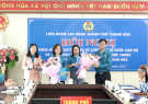 Công bố các quyết định thành lập công đoàn cơ sở và tiếp nhận công đoàn cơ sở trực thuộc LĐLĐ thành phố Thanh Hóa