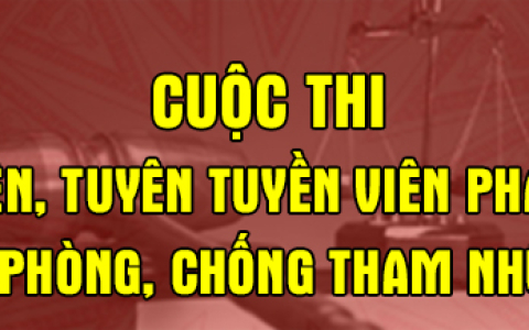Hưởng ứng cuộc thi “Báo cáo viên pháp luật, tuyên truyền viên pháp luật giỏi về pháp luật phòng, chống tham nhũng”